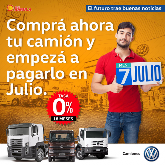VW Camiones y Buses lanza Comprá ahora y Pagá en Julio